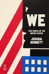 We (the People of the United States) – Paperback, by Bennett Joshua – Very Good