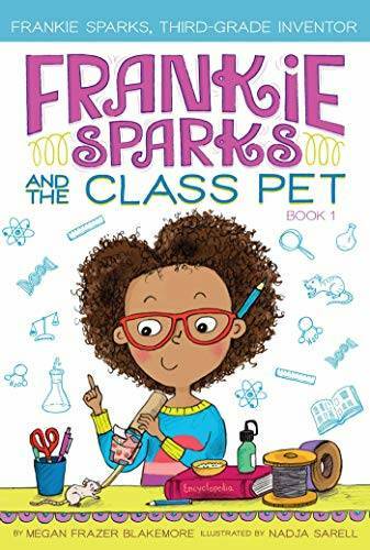 Frankie Sparks and the Class Pet (1) (Frankie Sparks, Third-Grade In – GOOD