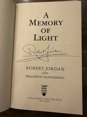 Robert Jordan & Brandon Sanderson A Memory of Light Hardcover Autographed 1st Ed