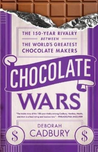 Deborah Cadbury Chocolate Wars (Paperback)