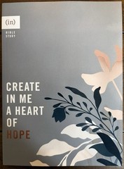 Create in Me a Heart of Hope by (in)courage (2022, Trade Paperback)