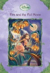 Fira and the Full Moon (Disney Fairies) – Paperback By Herman, Gail – GOOD