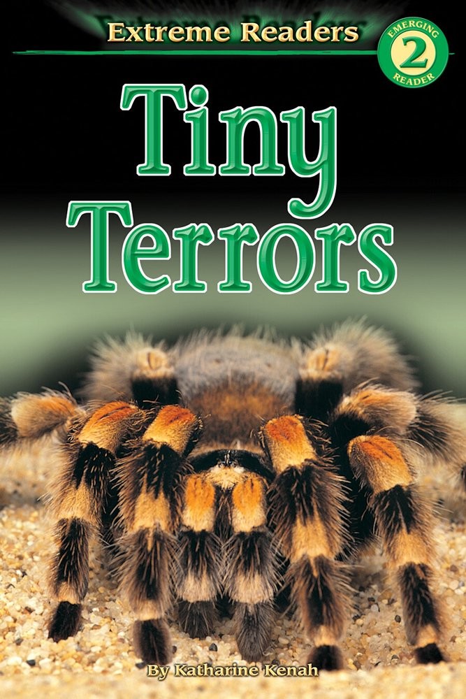 Tiny Terrors, Grades K – 1 (Extreme Readers) – paperback Kenah, Katharine