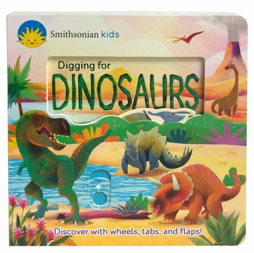 Smithsonian Kids: Digging for Dinosaurs; D- Jaye Garnett, 1680522345, board book