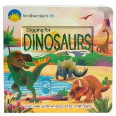 Smithsonian Kids: Digging for Dinosaurs; D- Jaye Garnett, 1680522345, board book
