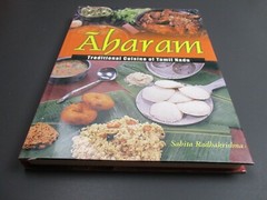 AHARAM: TRADITIONAL CUISINE OF TAMIL NADU by Sabita Radhakrishna Cookbook