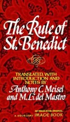 The Rule of St. Benedict (An Image Book Original) – Paperback – GOOD