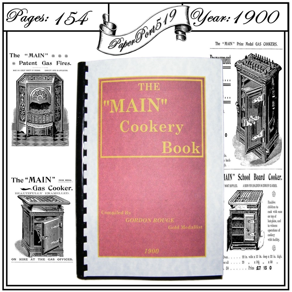 „1900” The Main Cookery Book Vintage Cook Book 154 Pages