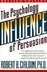 Influence: The Psychology of Persuasion – Paperback – GOOD