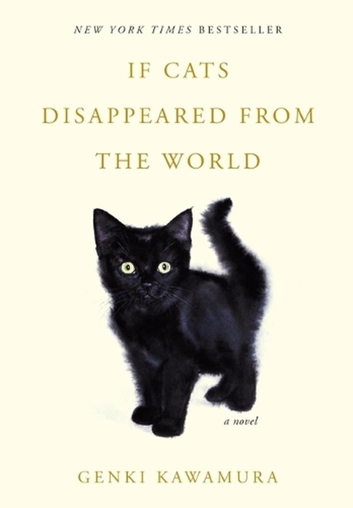 If Cats Disappeared from the World: A Novel by Genki Kawamura (English) Hardcove