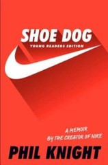 Shoe Dog: Young Readers Edition – Paperback By Knight, Phil – VERY GOOD