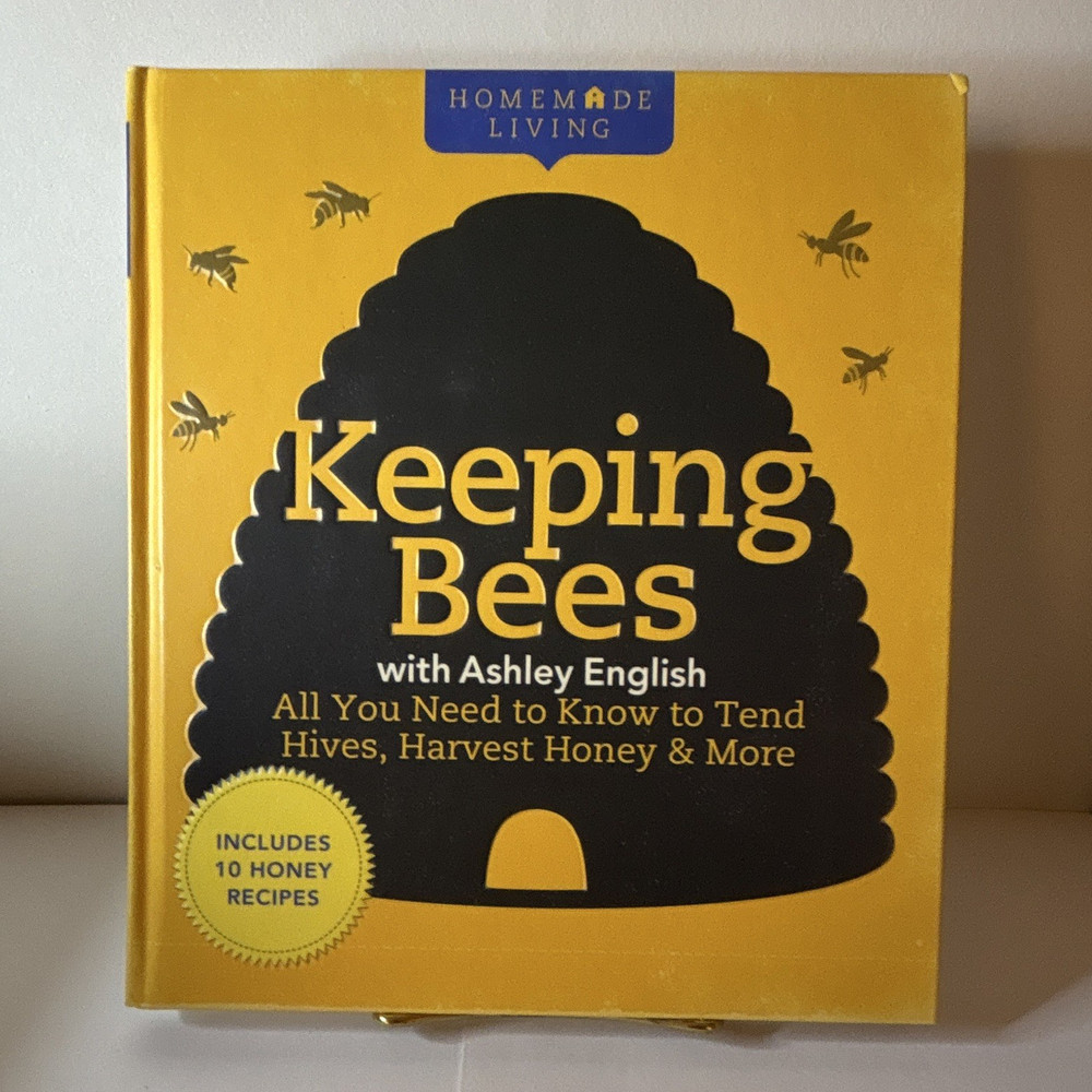 Ashley English Keeping Bees Tend Hives Harvest Honey Hardcover Lark 2011