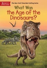 What Was the Age of the Dinosaurs? – Library Binding By Stine, Megan – GOOD