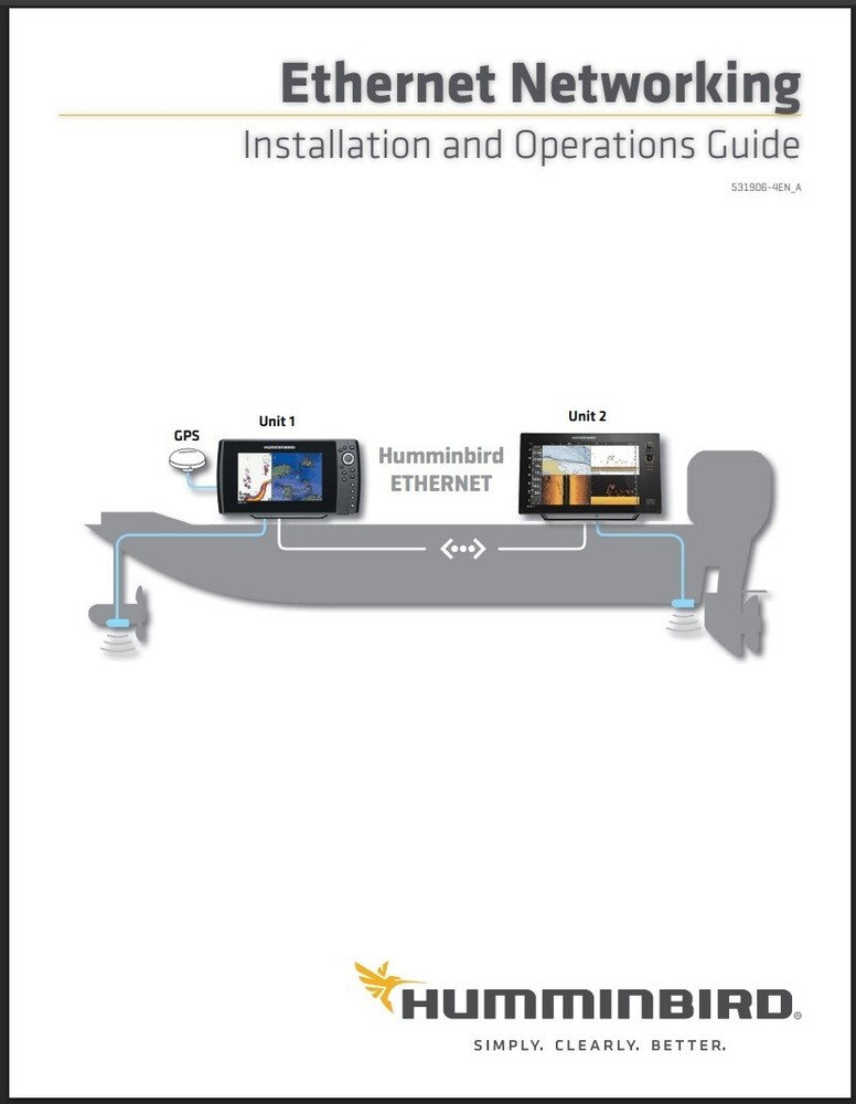 Humminbird Ethernet Networking Installation & Operations Guide: 31 Pages, Color