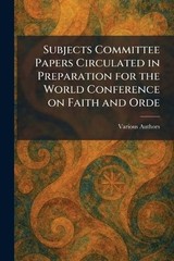Subjects Committee Papers Circulated in Preparation for the World Conference on