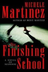 The Finishing School LP by Martinez, Michele