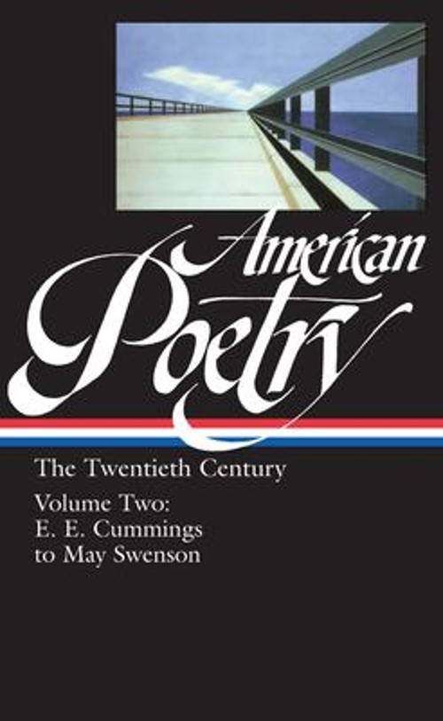 American Poetry: the Twentieth Century Vol. 2 LOA #116 Vol. 2 : E