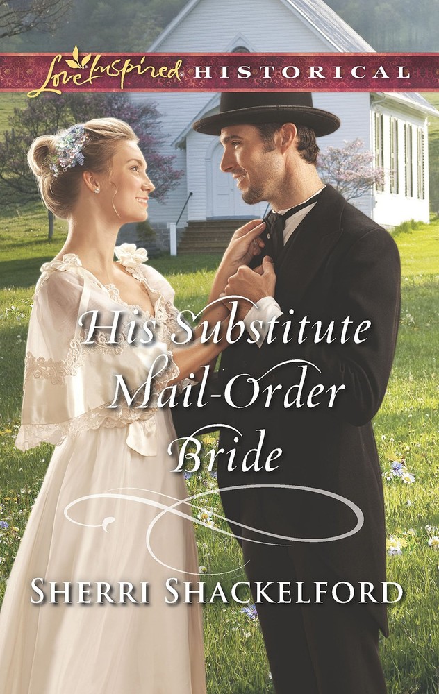 His Substitute Mail-Order Bride (Return to Cowboy Creek, 2)