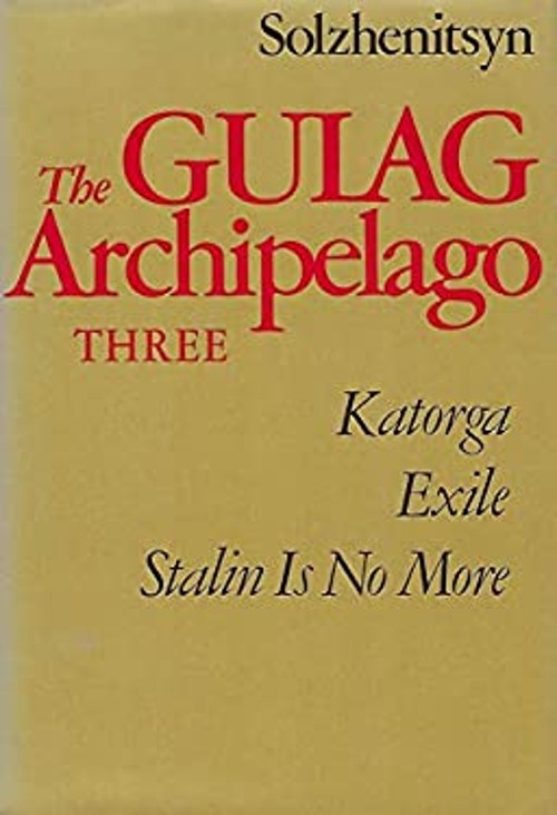 The Gulag Archipelago Hardcover Alexander Solzhenitsyn
