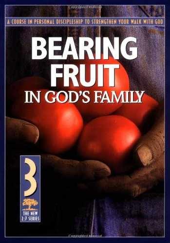 Bearing Fruit in God’s Family: A Course – Paperback, by Navigators – Very Good j