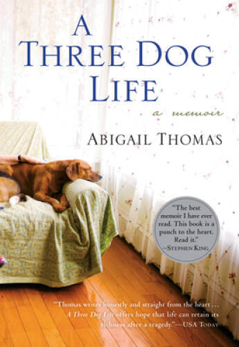 A Three Dog Life – Paperback By Thomas, Abigail – GOOD