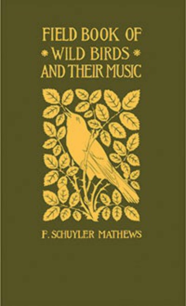 NEW Applewood Books Field Book of Wild Birds and Their Music, 9781557095183 App