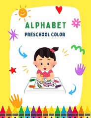 DIGITAL CONTENT – Alphabet Preschool Color Kids-Activity-Book 120 Pages