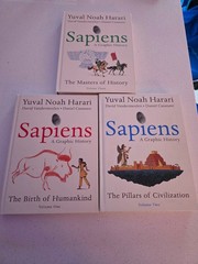 Sapiens A Graphic History, Volume 1+2+3 by Yuval Noah Harari, Hardcover