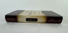 Luke 1-5 MacArthur New Testament Commentary 2009 HBDJ – Like New