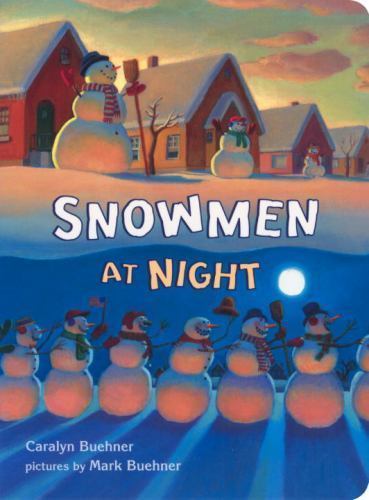 Snowmen at Night, Hardcover by Buehner, Caralyn; Buehner, Mark (ILT), Like Ne…