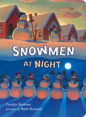 Snowmen at Night, Hardcover by Buehner, Caralyn; Buehner, Mark (ILT), Brand N…