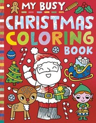 My Busy Christmas Coloring Book Paperback by Tiger Tales