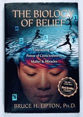 Biology of Belief Bruce Lipton Hardcover 2005 Mountain of Love VG