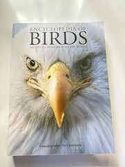 Encyclopedia of Birds: 400 Species from Around the World 448 Pages 9″x12″