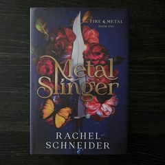 Metal Slinger Rachel Schneider 1st Edition HC Sprayed Edges Fire & Metal Fantasy