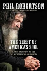 The Theft of Americaâ??s Soul: Blowing the Lid Off the Lies That Are – VERY GOOD