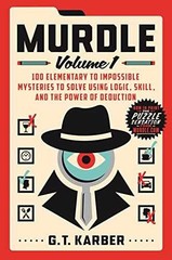Murdle: Volume 1 – Paperback, by Karber G T – Very Good o