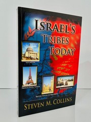 ISRAEL’S TRIBES TODAY…. „Lost” Israel found! – Steven M Collins