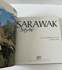 Sarawak Style Tettoni, Luca Invernizzi Destin Ong Hardcover Dust Jacket