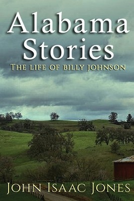 Alabama Stories by Jones, John Isaac
