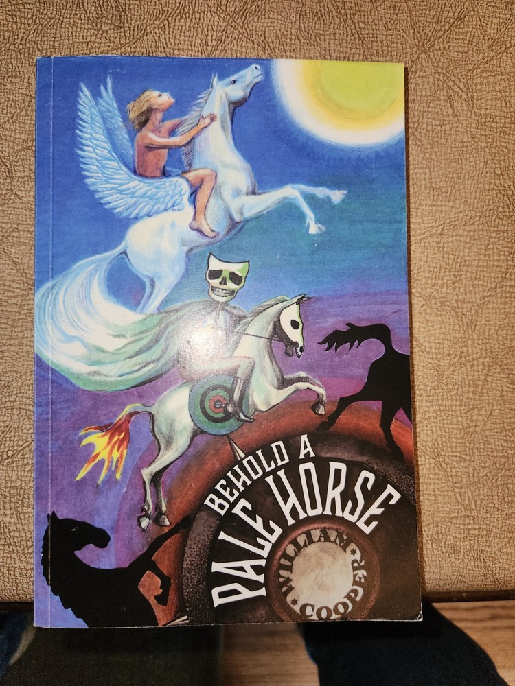 Behold a Pale Horse by William Cooper 2020 Revision