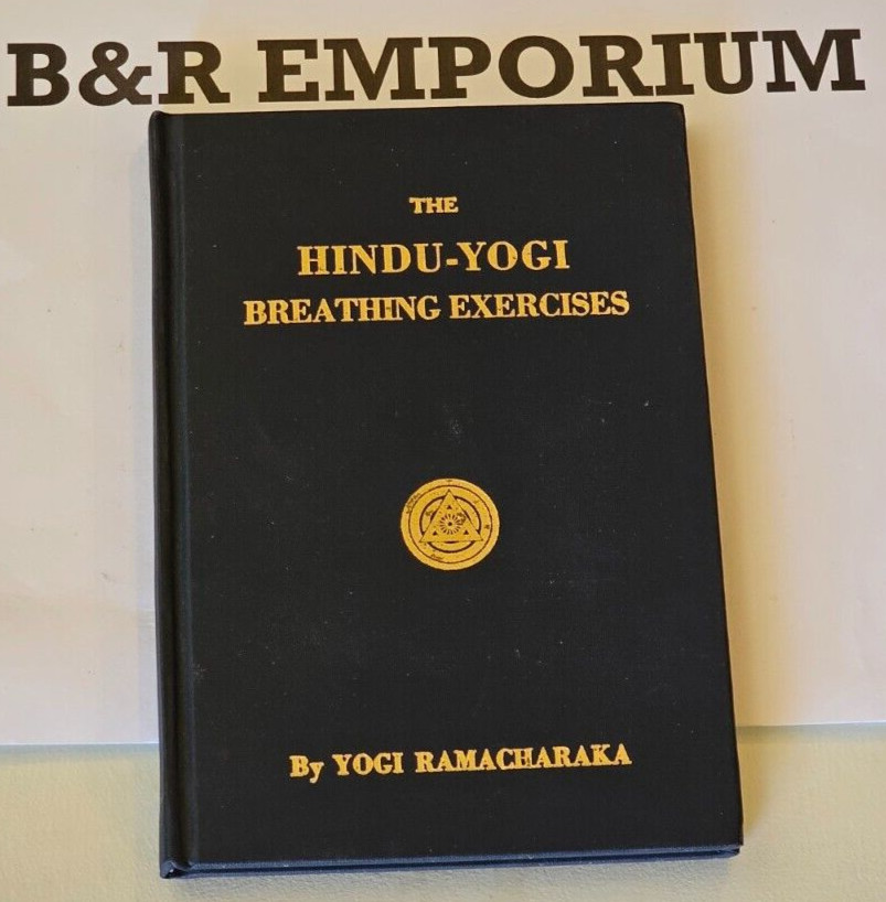 Hindu-Yogi Breathing Exercises – Yogi Ramacharaka – (1976 Yogi Pub.) – Used Book