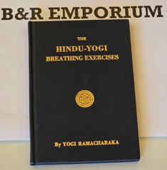 Hindu-Yogi Breathing Exercises – Yogi Ramacharaka – (1976 Yogi Pub.) – Used Book