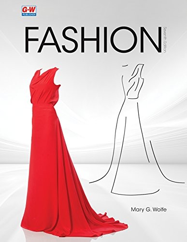 FASHION By Mary G. Wolfe – Hardcover *Excellent Condition*