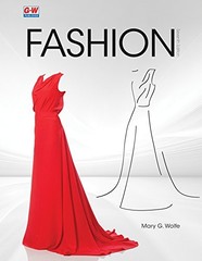 FASHION By Mary G. Wolfe – Hardcover *Excellent Condition*