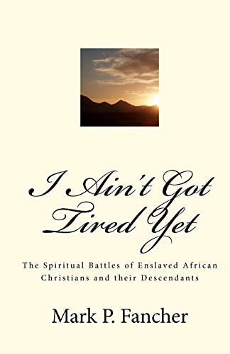 I Aint Got Tired Yet: The Spi – GOOD
