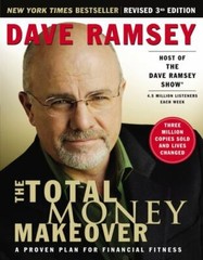 Total Money Makeover : A Proven Plan for Financial Fitness by Dave Ramsey (2009,