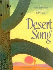 Desert Song by Tony Johnston