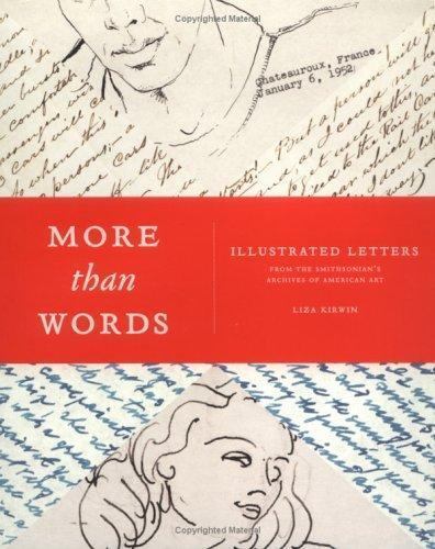 More Than Words: Illustrated Letters from the Smithsonian Archives of American