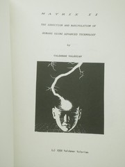 Matrix II: The Abduction and Manipulation of Humans Using Advanced Technology